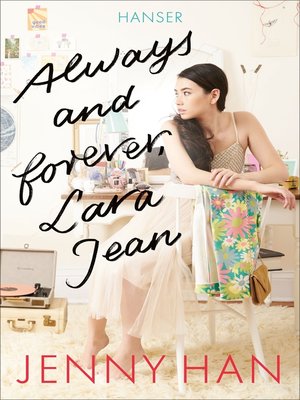 cover image of Always and Forever, Lara Jean